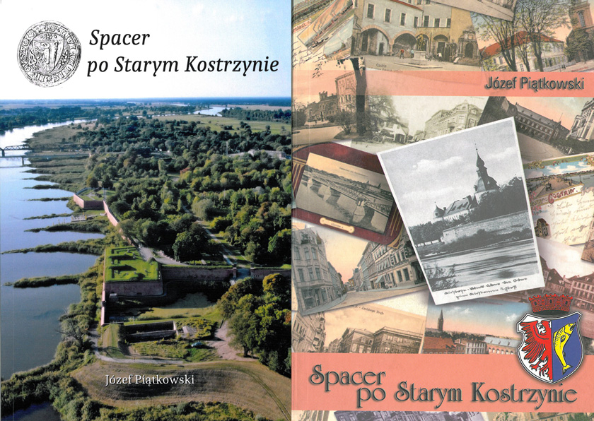 „Spacer po Starym Kostrzynie” – wydanie III
