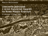 Walki o Kostrzyn 1945 – kolejny przyczynek